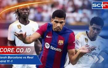 Sejarah Barcelona vs Real Madrid 11-1: Rekor yang Tak Terlupakan