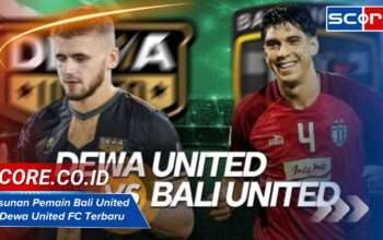 Susunan Pemain Bali United vs Dewa United FC Terbaru 2025