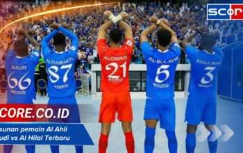 Susunan pemain Al Ahli Saudi vs Al Hilal Terbaru dan Taktik
