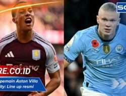 Susunan pemain Aston Villa vs Man City: Line up resmi & info laga