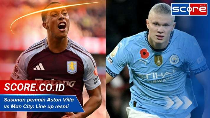 Susunan Pemain Aston Villa Vs Man City