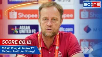 Pelatih Cong An Ha Noi FC Terbaru: Profil dan Strategi 2025