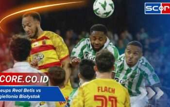 Lineups Real Betis vs Jagiellonia Białystok: Prediksi Akurat