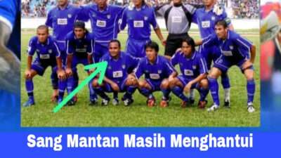 Sang Mantan Masih Menghantui Persib, Berhasilkah Raih Juara Lawan Malut Malam Ini?