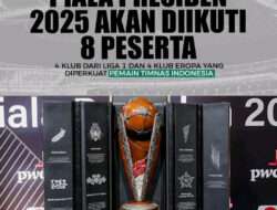 Persib dan Arema Resmi Jadi Klub Pertama di Piala Presiden, PT. LIB Umumkan Ini