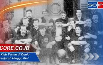 20 Klub Tertua di Dunia yang Bersejarah Hingga Kini Tersaji