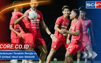 5 Pertemuan Terakhir Persija vs Bali United Hasil dan Statistik