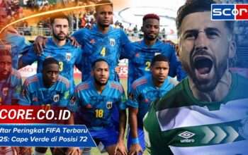 Daftar Peringkat FIFA Terbaru 2025: Cape Verde di Posisi 72