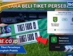 Cara Beli Tiket Persebaya Online: Langkah Praktis Hari Ini