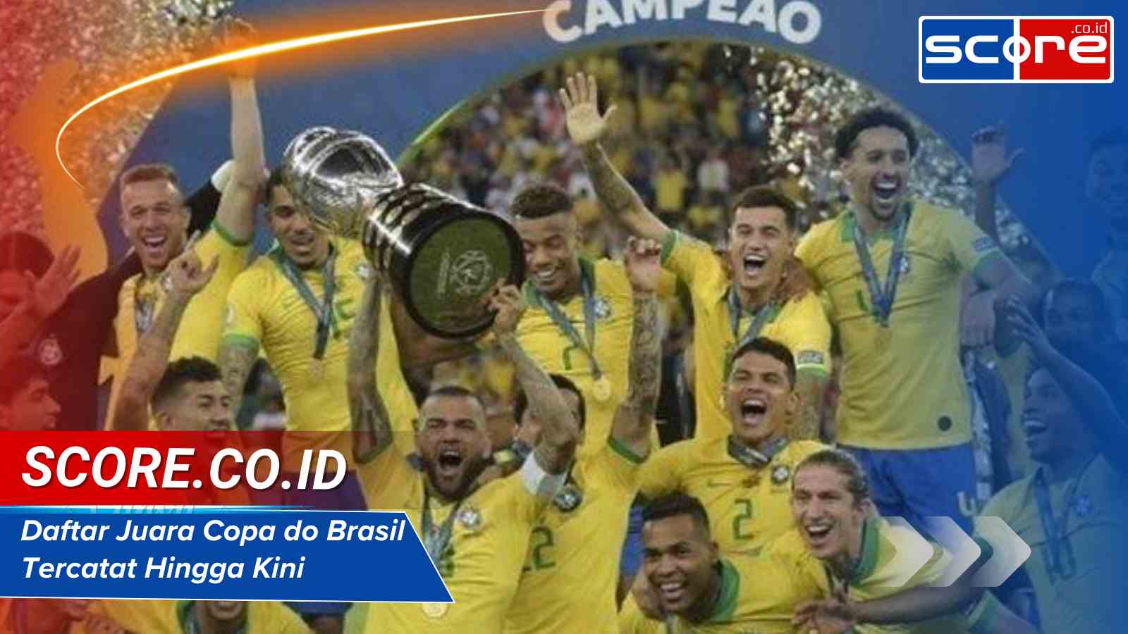 Daftar Juara Copa do Brasil Tercatat Hingga Kini