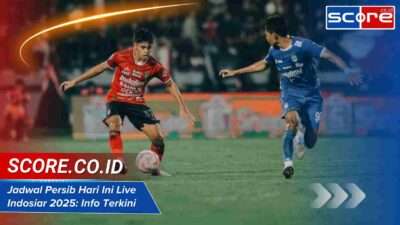 Jadwal Persib Hari Ini Live Indosiar 2025: Info Terkini Maung