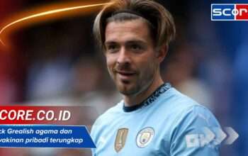 Jack Grealish agama keyakinan pribadi terungkap
