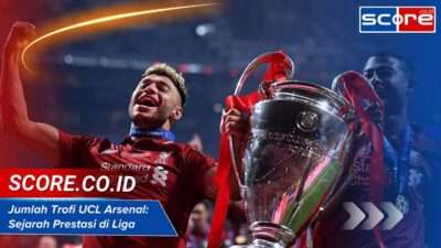 Jumlah Trofi UCL Arsenal