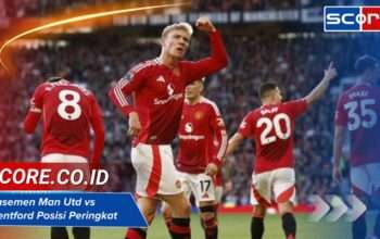 Klasemen Man Utd vs Brentford Posisi Peringkat di Liga Inggris