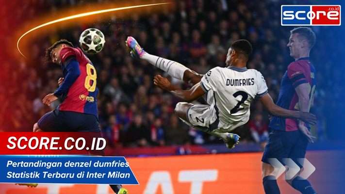 Pertandingan Denzel Dumfries