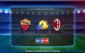 Prediksi Skor AS Roma vs AC Milan 19 Mei 2025