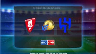 Prediksi Skor Al Wehda vs Al Hilal 22 Mei 2025