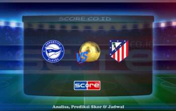 Prediksi Skor Deportivo Alaves vs Atletico Madrid 3 Mei 2025