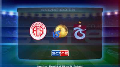 Prediksi Skor Onvo Antalyaspor vs Trabzonspor Kulubu 31 Mei 2025