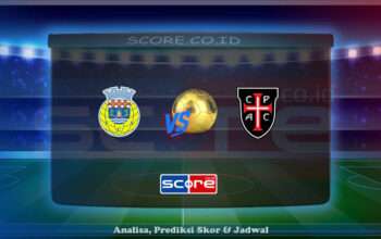 Prediksi Skor Arouca vs Casa Pia 5 Mei 2025