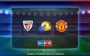 Prediksi Skor Athletic Bilbao vs Manchester United 2 Mei 2025