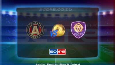 Prediksi Skor Atlanta United vs Orlando City SC 29 Mei 2025