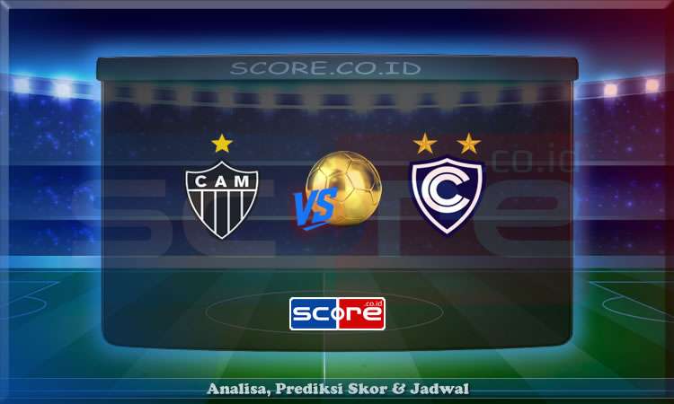 Prediksi Skor Atletico Mineiro vs Cienciano 30 Mei 2025