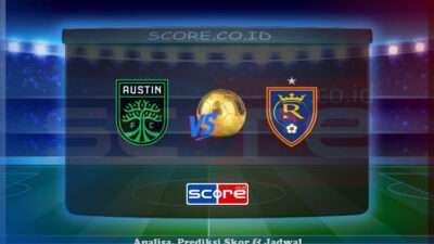 Prediksi Skor Austin FC vs Real Salt Lake 29 Mei 2025