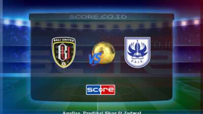 Prediksi Skor Bali United vs PSIS Semarang 1 Mei 2025