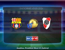 Prediksi Skor Barcelona SC vs River Plate (ARG) 9 Mei 2025