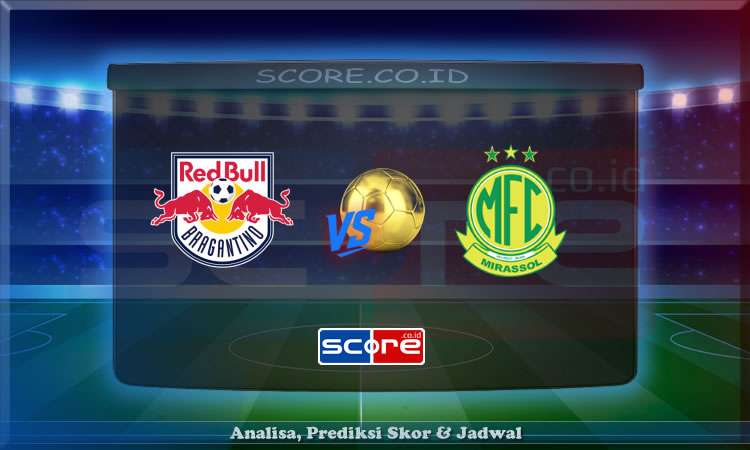 Prediksi Skor Bragantino vs Mirassol 6 Mei 2025