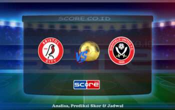 Prediksi Skor Bristol City vs Sheffield United 9 Mei 2025