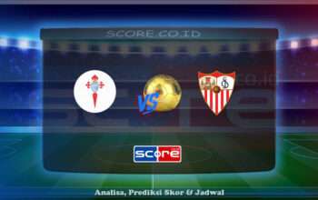 Prediksi Skor Celta Vigo vs Sevilla 10 Mei 2025