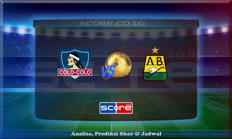 Prediksi Skor Colo Colo vs Bucaramanga 30 Mei 2025