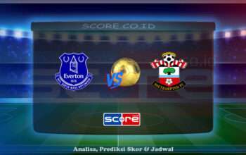Prediksi Skor Everton FC vs Southampton 18 Mei 2025
