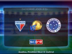 Prediksi Skor Fortaleza EC vs Cruzeiro EC MG 26 Mei 2025