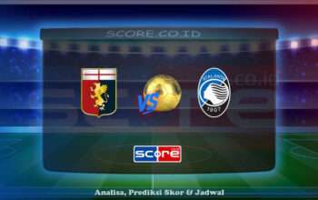 Prediksi Skor Genoa CFC vs Atalanta BC 18 Mei 2025