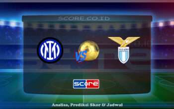 Prediksi Skor Inter Milan vs SS Lazio 19 Mei 2025