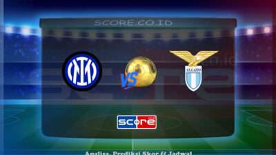 Prediksi Skor Inter Milan vs Lazio 19 Mei 2025