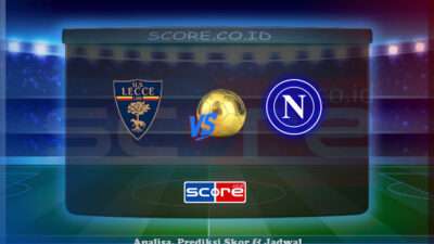 Prediksi Skor Lecce vs Napoli 3 Mei 2025