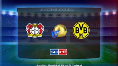 Prediksi Skor Bayer Leverkusen vs Borussia Dortmund 11 Mei 2025