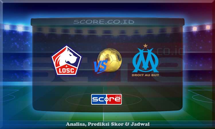 Prediksi Skor Lille vs Marseille 5 Mei 2025