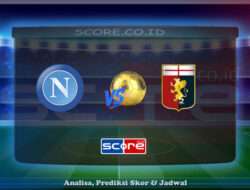 Prediksi Skor SSC Napoli vs Genoa CFC 12 Mei 2025