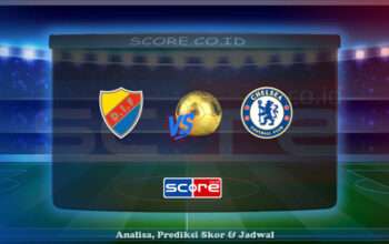 Prediksi Skor Djurgardens IF vs Chelsea 2 Mei 2025