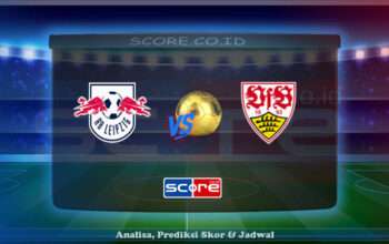 Prediksi Skor RB Leipzig vs VfB Stuttgart 17 Mei 2025