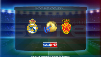 Prediksi Skor Real Madrid vs Mallorca 15 Mei 2025