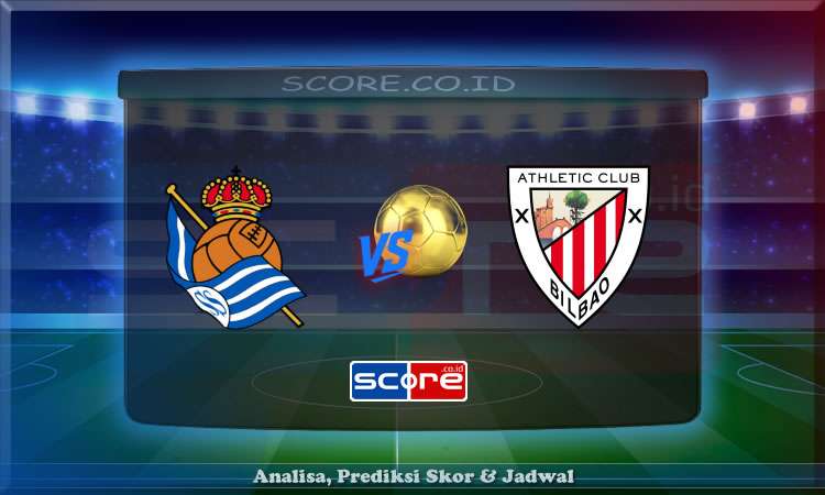 Prediksi Skor Real Sociedad vs Athletic Bilbao 5 Mei 2025