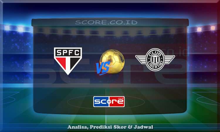 Prediksi Skor Sao Paulo vs Libertad 15 Mei 2025