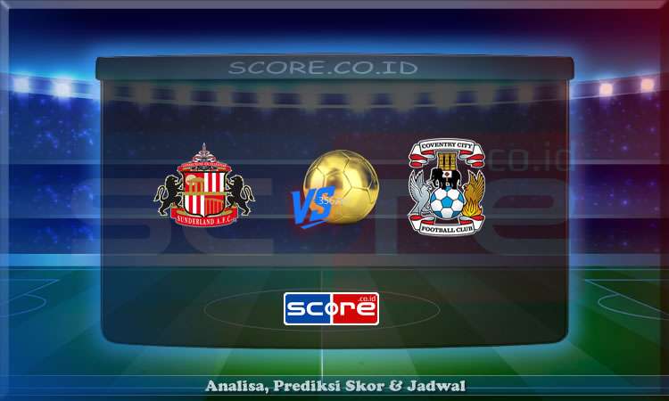 Prediksi Skor Sunderland vs Coventry City 14 Mei 2025