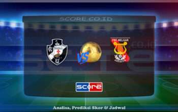Prediksi Skor Vasco da Gama vs FBC Melgar 28 Mei 2025